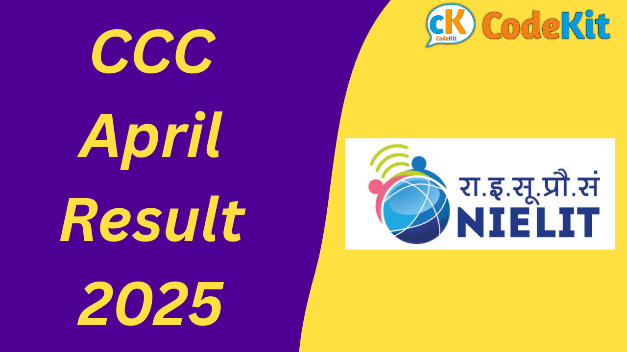 CCC April Result 2025