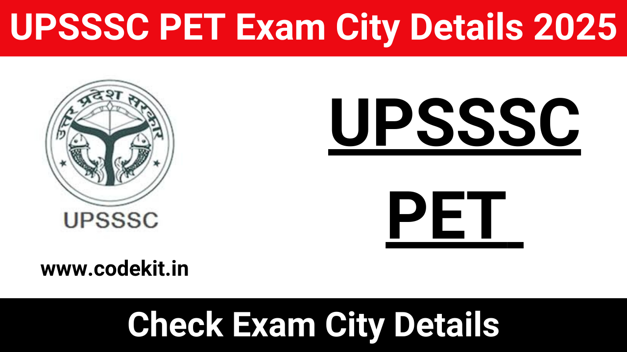 UPSSSC PET Exam City Details 2025